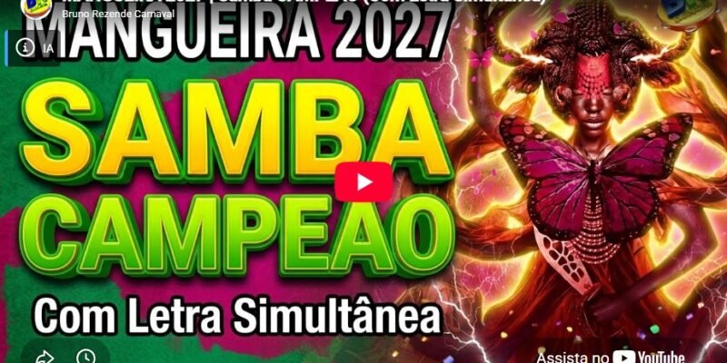 Mangueira Samba-Enredo 2027